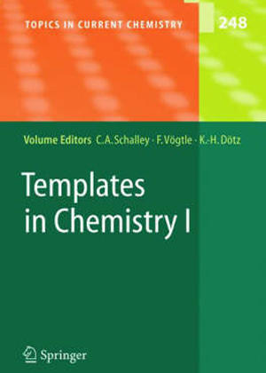 Templates in Chemistry I