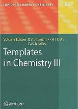 Templates in Chemistry III